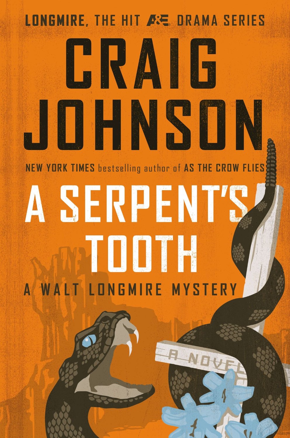 DBT #0161: Craig Johnson – A Serpent’s Tooth: A Walt Longmire Mystery