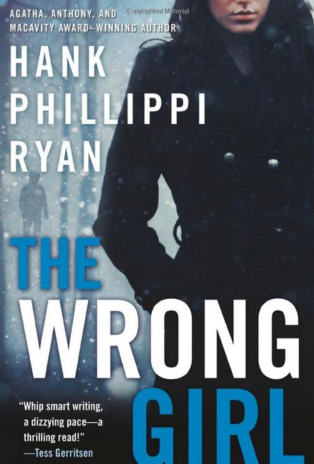 DBT #0181: Hank Phillippi Ryan – The Wrong Girl