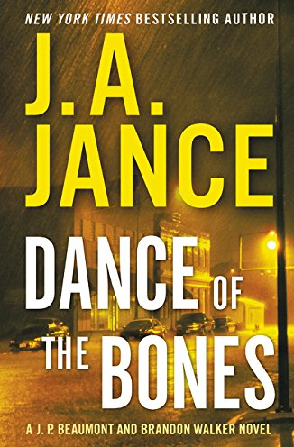DBT 0217: J. A. Jance – Dance of the Bones: A J. P. Beaumont and Brandon Walker Novel